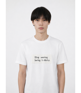 STOP WEARING BORING T-SHIRTS