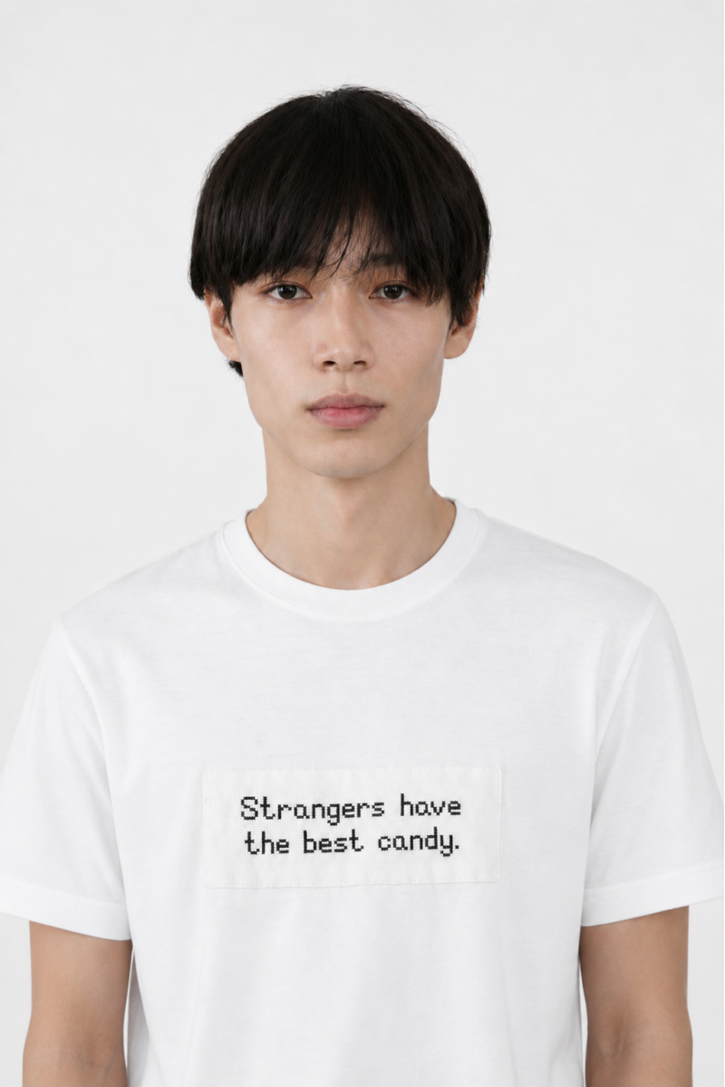 STRANGERS HAVE THE BEST CANDY